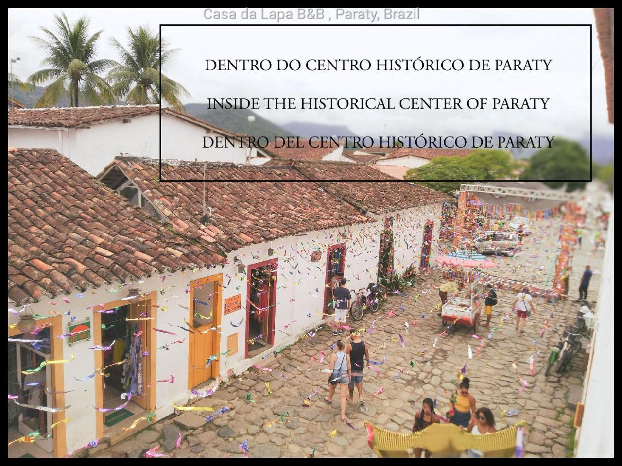 Casa Da Lapa Paraty Exterior photo